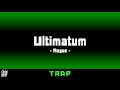 Rogue - Ultimatum | 1 Hour | ◄Trap►