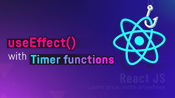useEffect() with timer functions | Làm việc với setInterval & setTimeout