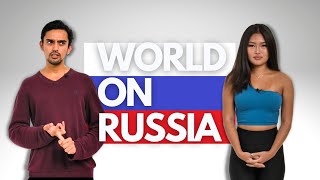 What the World REALLY Thinks About RUSSIANS!