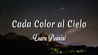 Watch Laura Pausini Cada Color Al Cielo video