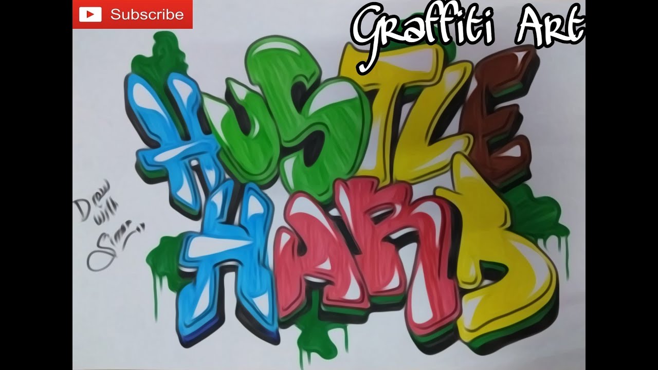 HUSTLE HARD  Graffiti  Art Draw With Simon  YouTube