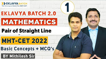 Pair of Straight line  MCQ & PYQ | EKLAVYA 2.0 BATCH for MHT-CET 2022 | @VSMAcademy