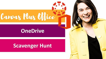Using OneDrive and Canvas to Create a Photo Scavenger Hunt