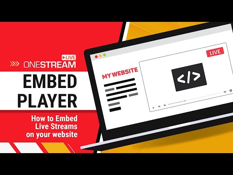 How to Embed Videos on Your Website - OneStream Live