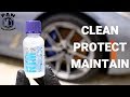 HOW TO CLEAN, PROTECT AND MAINTAIN YOUR WHEELS !!