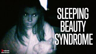 The sleeping spell: Unravelling the mysterious Sleeping Beauty Syndrome