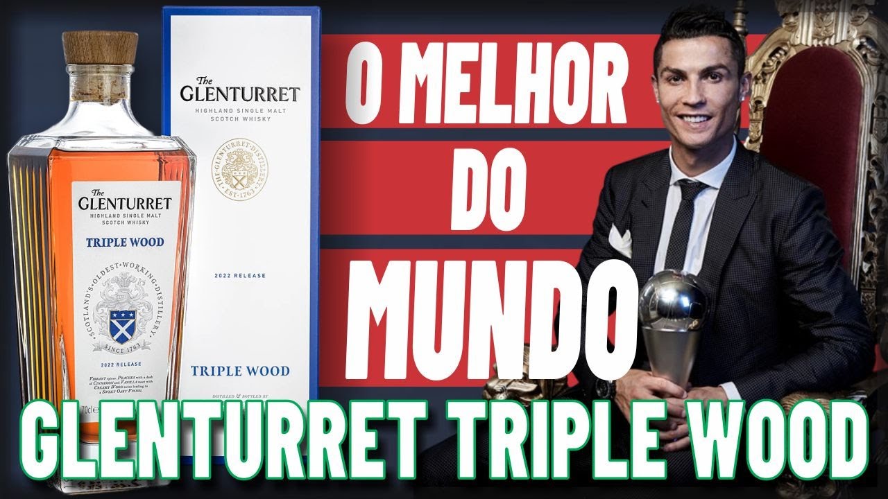 AVALIAMOS O MELHOR WHISKY DO MUNDO NO ANO DE 2022 - GLENTURRET