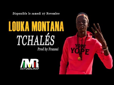 LOUKA MONTANA - TCHALES (2020)