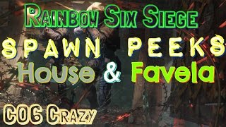 Best Spawn Peeks on House and Favela ~ Rainbow Six Siege