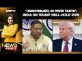 "Uninformed, Inappropriate, In Poor Taste": India After Trump 'Hell-Hole' Row