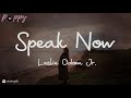 Leslie Odom Jr Speak Now Lyrics