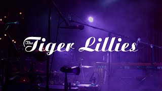 The Tiger Lillies: Current