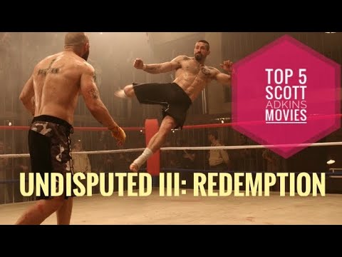 scott-adkins-top-5-movies---#2-undisputed-iii:-redemption