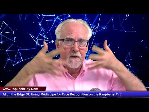 AI on the Edge 38: Using Mediapipe for Face Recognition on the Raspberry Pi 5
