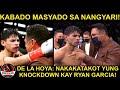De La Hoya: KINABAHAN ako ng bumagsak si Ryan Garcia! NAKAKATAKOT yung pag bagsak niya!