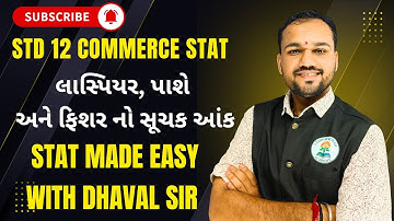 Shankhnad Stat : STD 12 Commerce Statistics Ch 1 સૂચકઆંક (લેસ્પિયર, પાશે અને ફિશર નો સૂચક આંક)