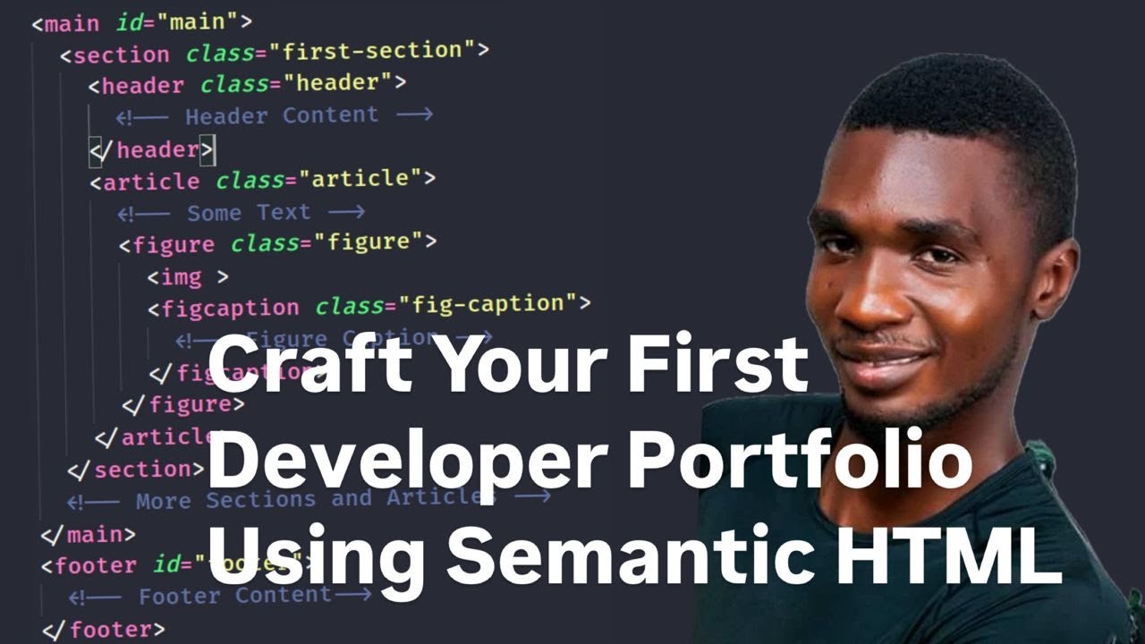 How to Built your First Portfolio Website as a Developer using Semantic ...