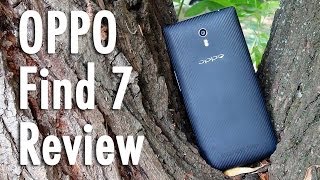 Oppo Find 7 review: a phone YOU SHOULD WANT!