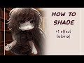• Gacha editing speedpaint • [• How I shade •] [ 2k special! ] +1 bonus tutorial!