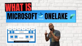What Is Microsoft OneLake?