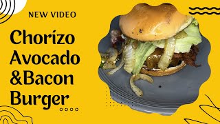 Chorizo Avocado & Bacon Burger 🍔🥑 🥓 #yummy #burger #chorizo #bacon #avocado #yum #trending #recipes
