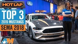 Top 3 Ford Mustangs of SEMA 2018   Full Event Coverage - Hot Lap