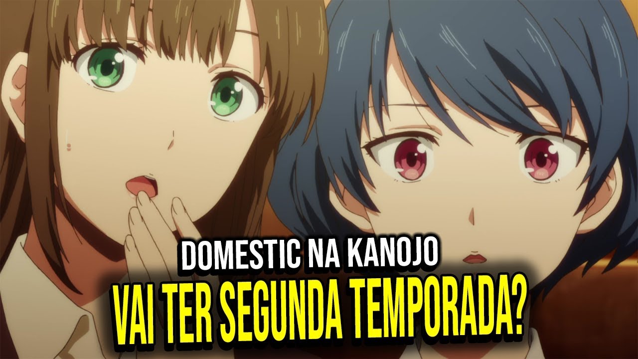 Domestic Na Kanojo 2 Temporada Vai Ter ? Anime Romance Domestic Girlfriend  Season 2 Final ? 