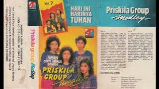 Priskila Group - Hari ini hariNya Tuhan. Volume 7 (Full Album 1986)