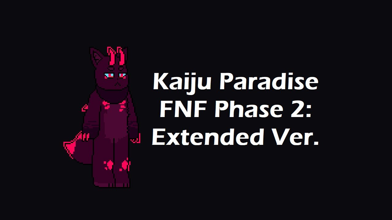 (1 Hour ver.) Kaiju Paradise FNF Song (Phase 2) YouTube