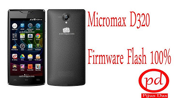 Micromax D320 Firmware Flash 100%