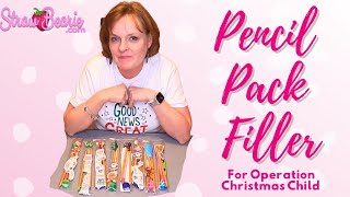 Pencil Pack Filler for Operation Christmas Child