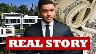 How Trevor Noah REALLY MADE HIS MONEY