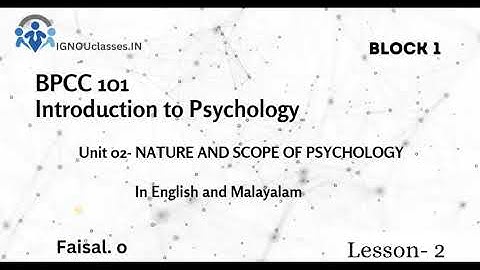 BPCC 101 UNIT 2| Nature and Scope of Psychology| MALAYALAM CLASSES