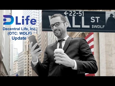 Decentral Life (OTC: WDLF) Shareholder Update - March 31st, 2026