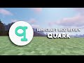 Quark | 1.14.4 Mod Spotlight