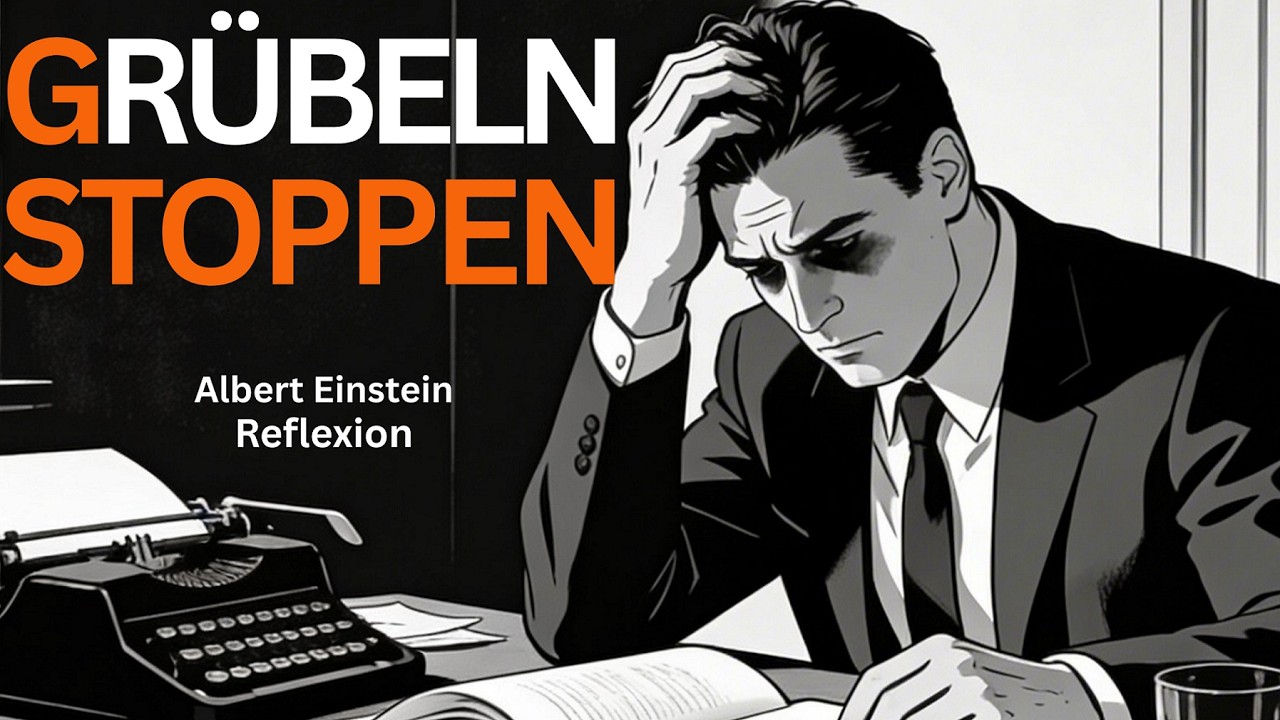 Das Gedankenkarussell anhalten | Albert Einstein Reflexion