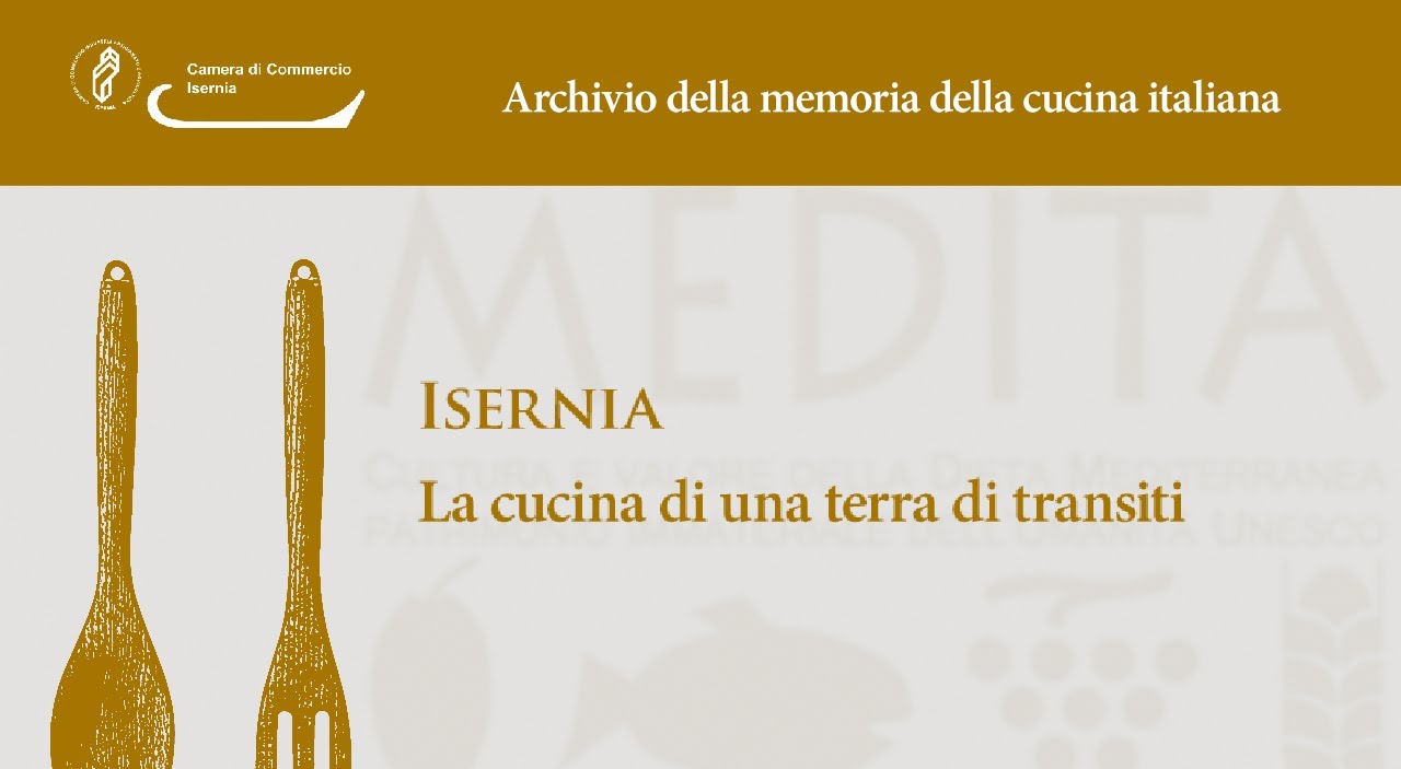 Memory archive of Italian Cuisine - Isernia