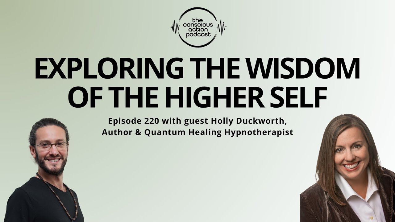 Exploring the Wisdom of the Higher Self