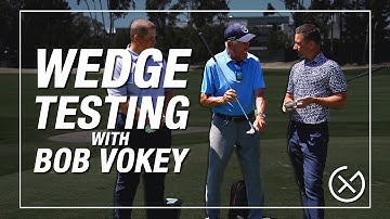 WEDGE TESTING WITH BOB VOKEY // How Wear and Tear Affects Wedge Performance & Mikey Gets Fit by Bob!