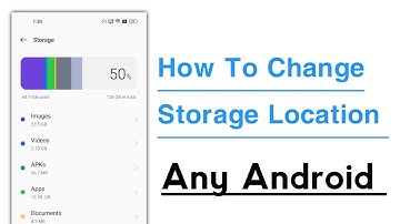 How To Change Storage Location in Any Android Phone