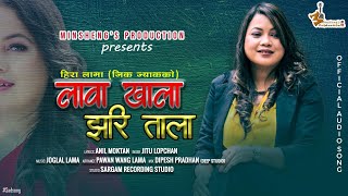 New Tamang Sad Song || Laba Khala Jhari Tala || Female Version || By Jitu Lopchan || 2023