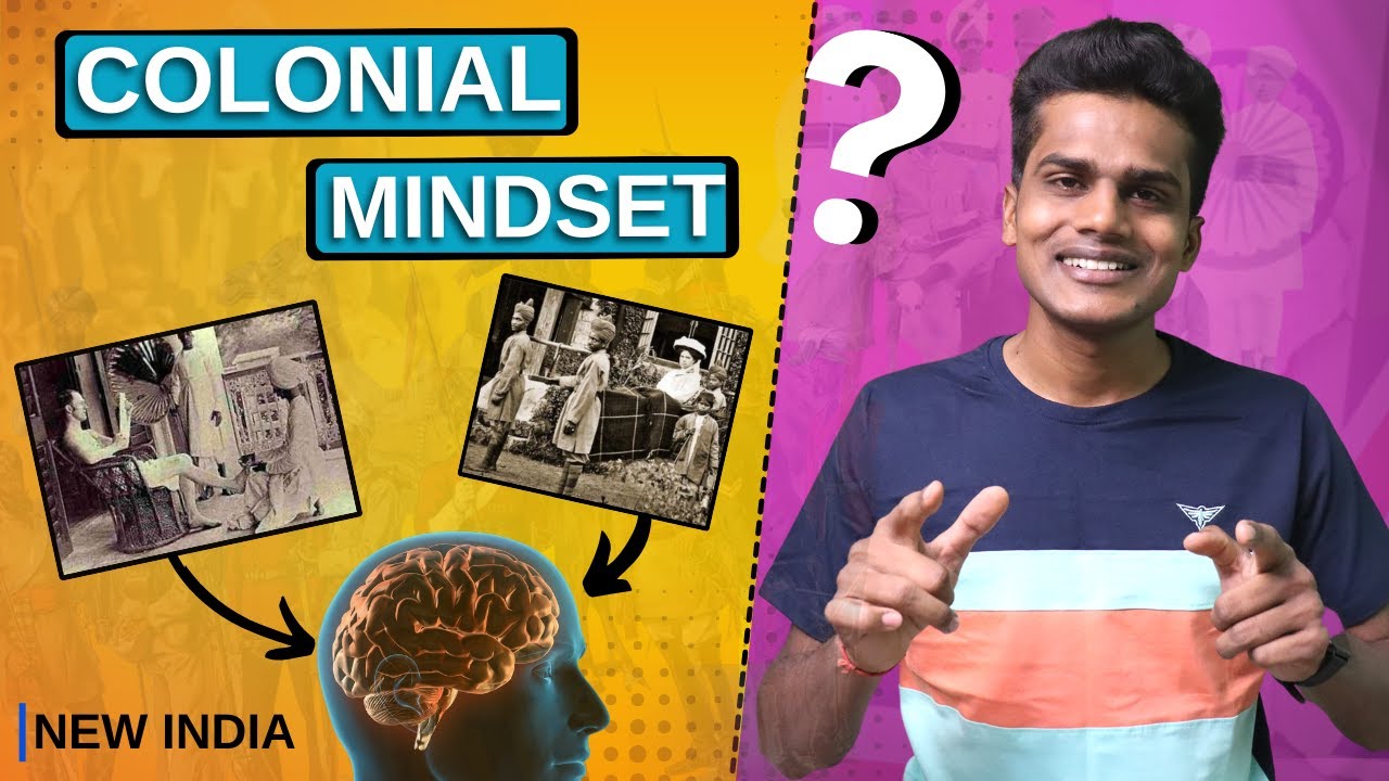 How Your Colonial Mindset Is Stopping India's Development | New India | Hindi | Praveen Mallikarjun