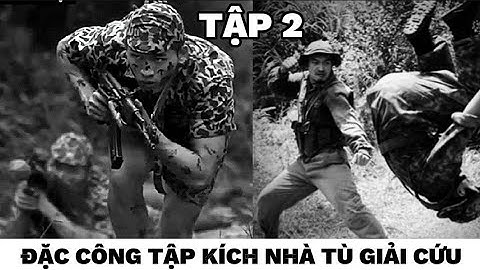 (2) Hồi ký đặc công - Nhiệm vụ đặc biệt. tác giả: Nguyễn Tư Cường