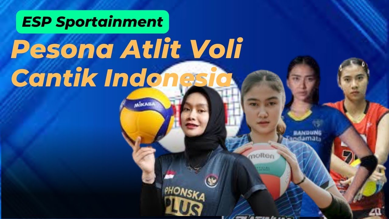 Pesona Atlit Voli Cantik Selain Yolla Yuliana❗Nomor 1 Pernah Jadi Sorotan Media Luar Negeri