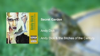 Secret Garden - Andy Dick