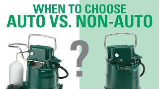 When To Choose Automatic or Nonautomatic Pumps