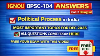 IGNOU BPSC-104 MOST important Questions part-2 political process in india Dec2025 Bilingual