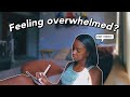 watch if you're feeling overwhelmed