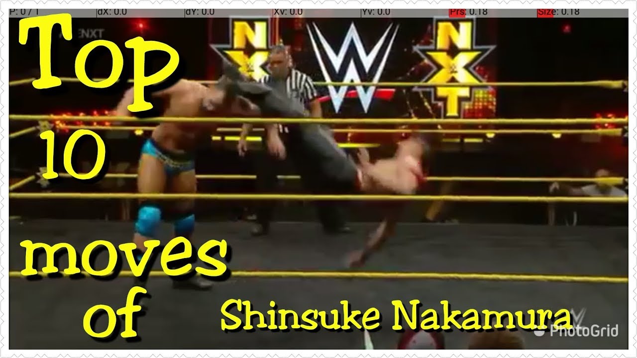 Top 10 Moves of Shinsuke Nakamura! YouTube