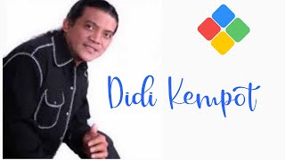 KEPLEK TERUS, Didi kempot